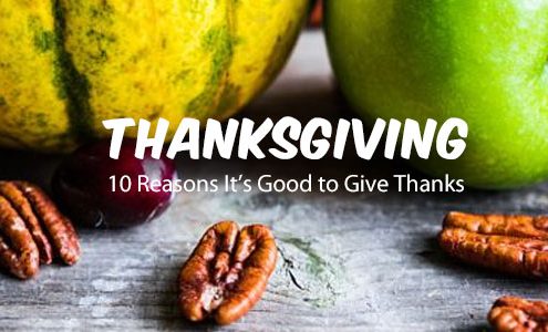 10 Reasons It’s Good to Give Thanks